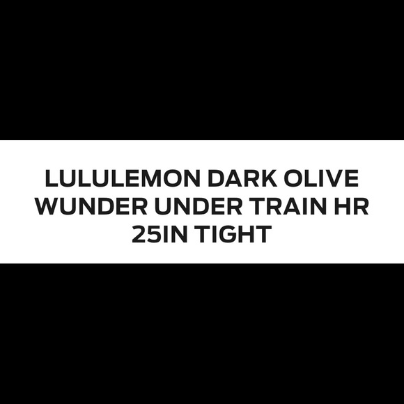 LULULEMON X Barry’s Bootcamp DARK OLIVE WUNDER UNDER TRAIN HR 25” TIGHT - Picture 4 of 5